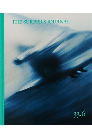 The Surfer's Journal 33 Editions - DUNE + SALT